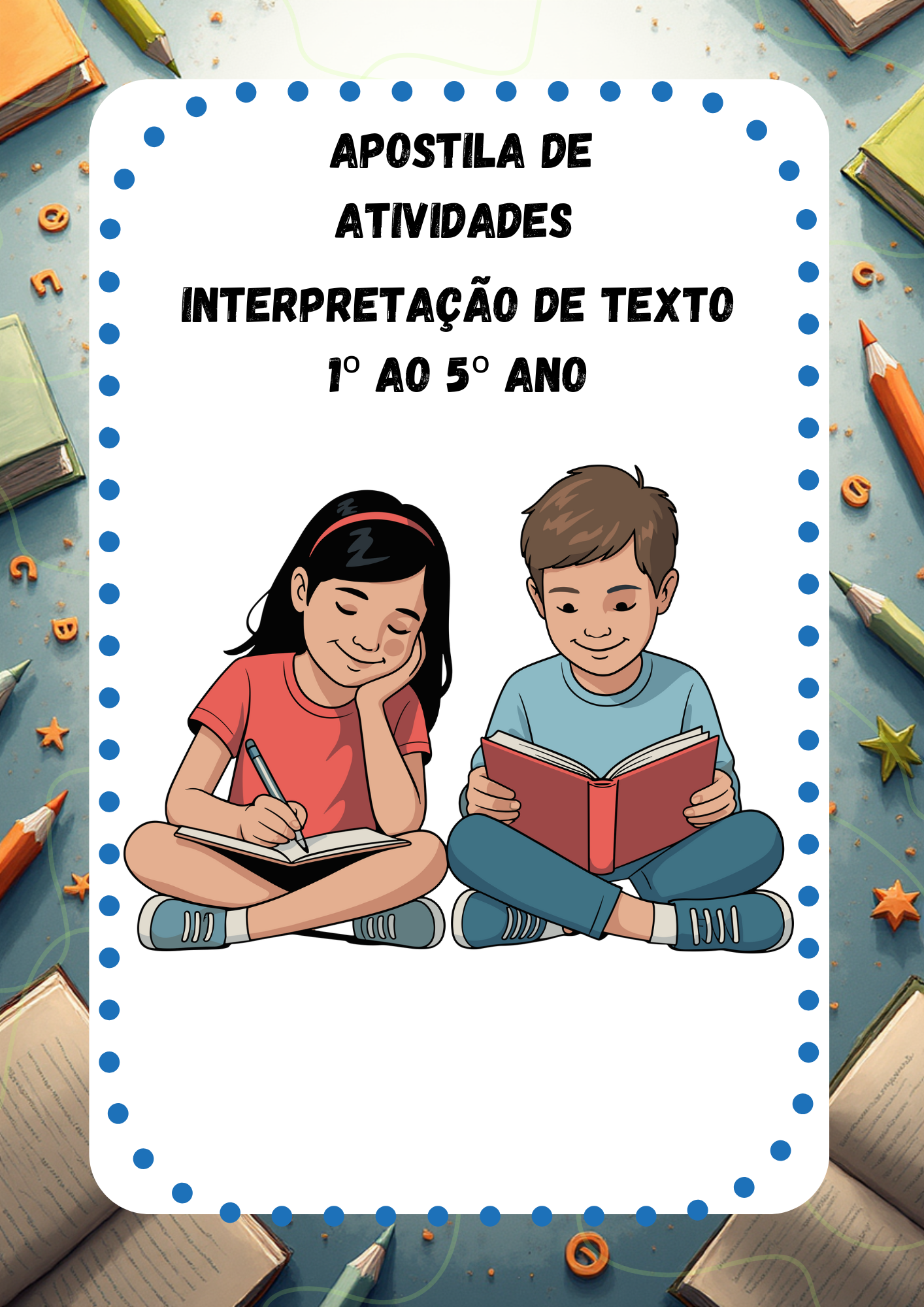 Caderno Leitura e Interpretação - Anos iniciais