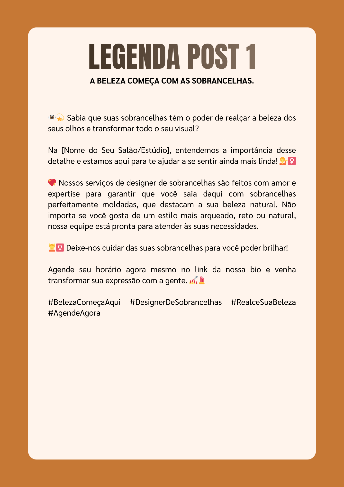 Cópia de LEGENDAS PRONTAS DESIGN DE SOBRANCELHA